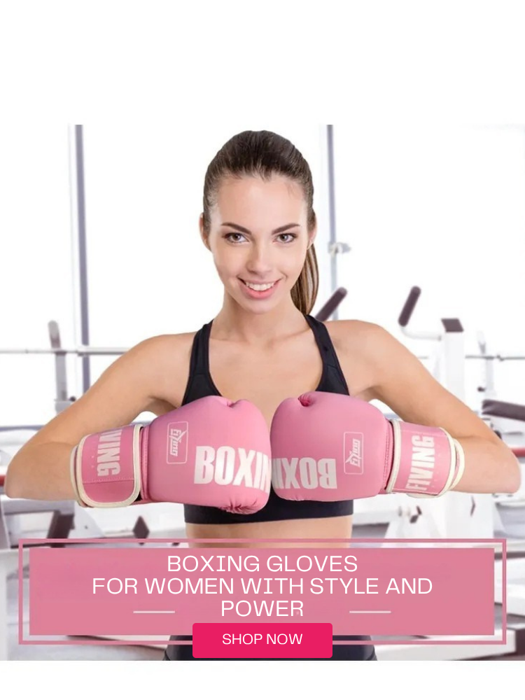 Stylish Boxing Gloves for Confident and Strong Women